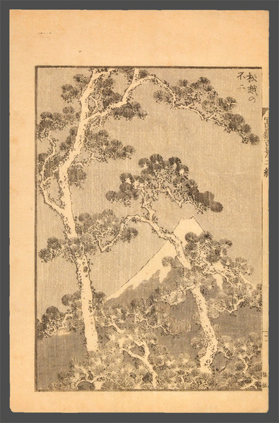 Fuji through Pines by Hokusai, Woodblock Print